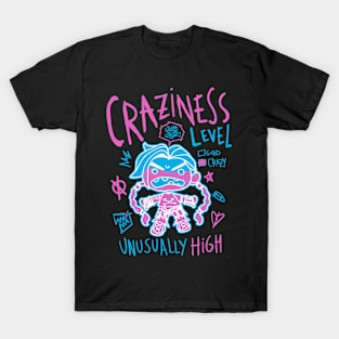 Craziness Level v2 T-Shirt